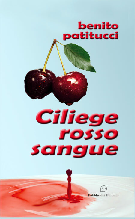 Ciliege rosso sangue