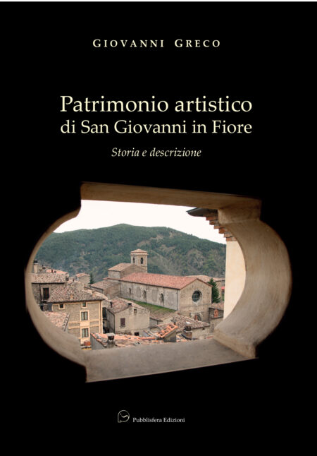 Patrimonio artistico di San Giovanni in Fiore