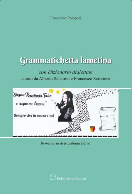 Grammatichetta Lametina con dizionario dialettale