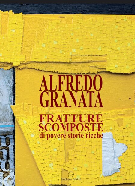 Fratture scomposte - di povere storie ricche