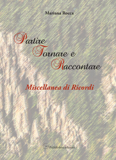 Partire, tornare, raccontare