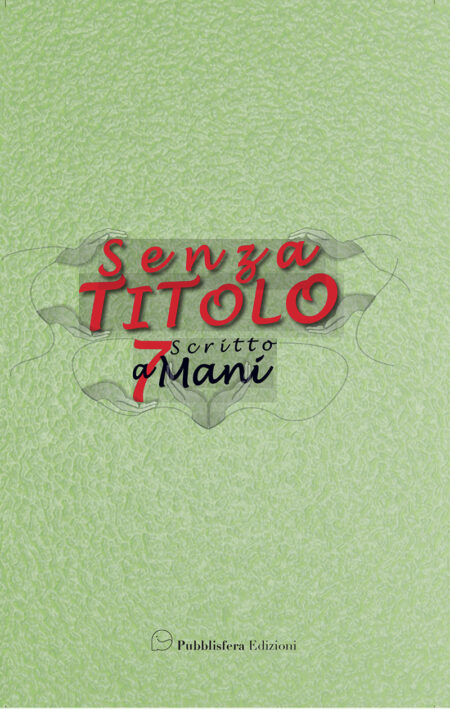 Senza titolo scritto a 7 mani